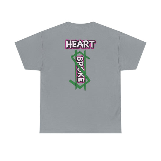 Heart Broke Unisex Heavy Cotton Tee